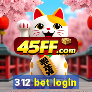 312 bet login